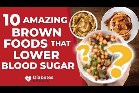 10 Amazing Brown Foods That Lower Blood Sugar
