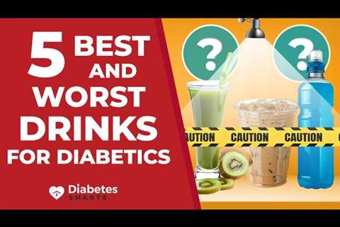 5 Best And Worst Drinks For Diabetics