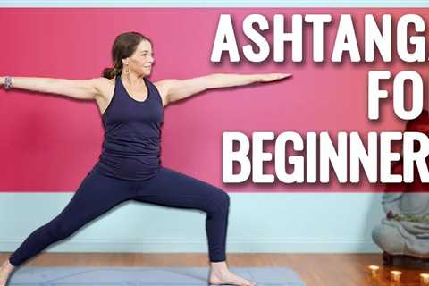 Ashtanga Yoga For Beginners (30-min)