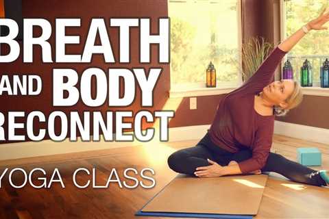 Breath & Body Reconnect Yoga Class - Five Parks Yoga