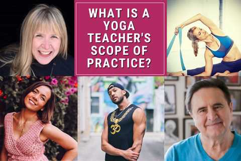 What is the scope of a yoga teacher’s practice?  – Jenni Rawlings Yoga and movement