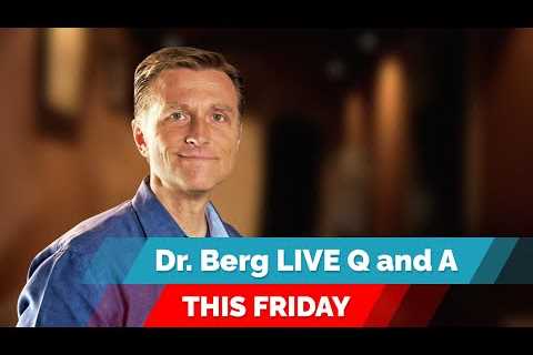 Dr. Eric Berg Live Q&A, FRIDAY (February 18) on the Ketogenic Diet and Intermittent Fasting