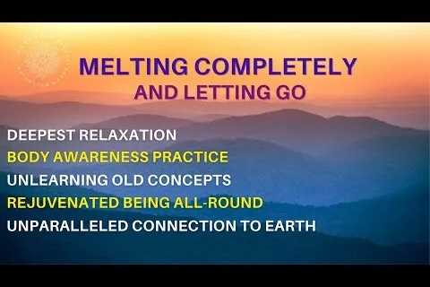 Ultimate Meditation For Letting Go & Melting (Deep Earth Connection)