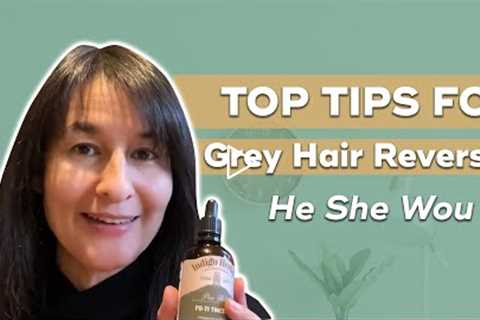 Natural Grey Hair Reversal | Holistic Chinese Anti-Aging Herb He She Wou