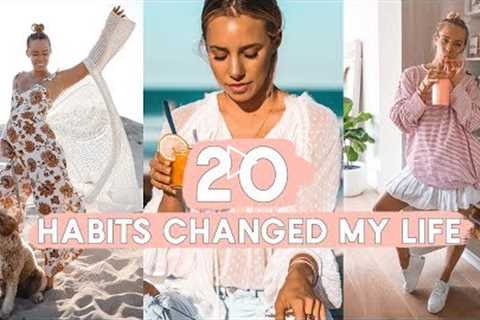 20 Healthy Habits That *CHANGED MY LIFE* Happy Hacks & Tricks!