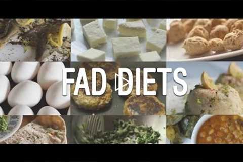 Fad Diets: Do any of them actually work? - The Feed