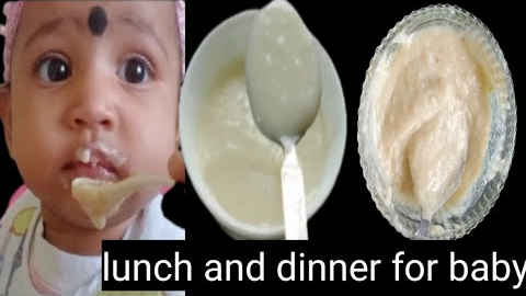 Lunch and dinner for 6 to 9 months baby ,baby food recipes  wight Gian baby food