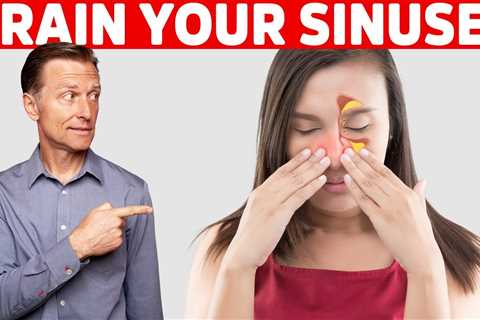 The TOP Remedies to Drain Your Sinuses