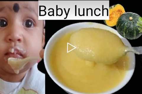 Baby food lunch recipe wight Gian baby food baby lunch/ dinner for baby 6 to 9 months