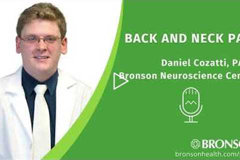 Back and Neck Pain | Daniel Cozatti, PA-C