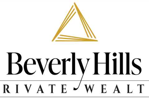 Beverly Hills Private Wealth Announces Launch as Independent Registered Investment Advisor