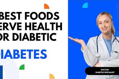 7 Best Foods For Diabetic Nerve Health | Diabetes