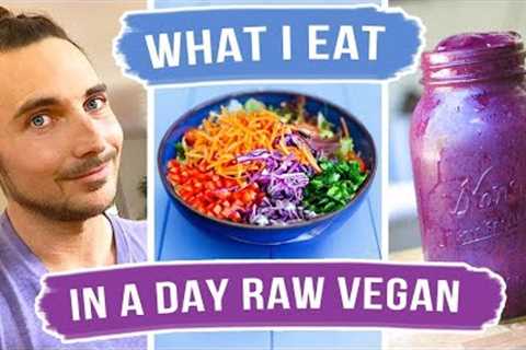 What I Eat In A Day As A Raw Vegan: Full Day Of Eating + Workout!