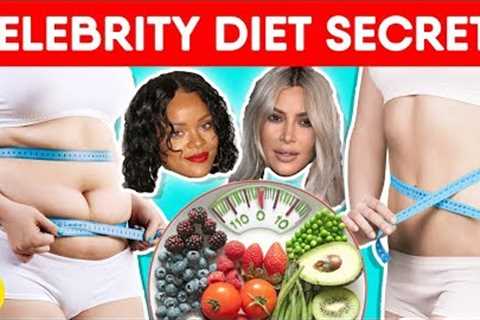 Celebrities'''' Diet Secrets You Should Know