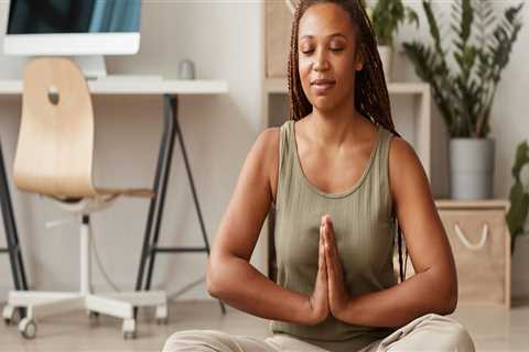 How does yoga and meditation help?
