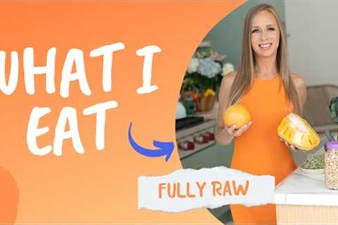 WHAT I EAT IN A DAY FULLY RAW VEGAN!