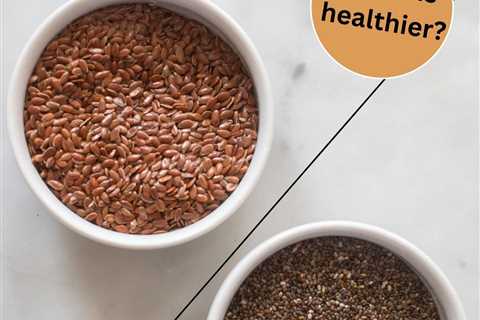 Flaxseeds vs Chia Seeds: Which One is Healthier?