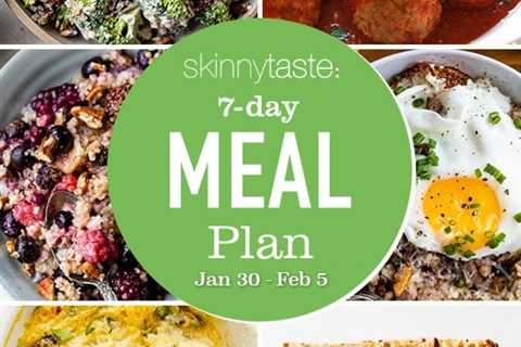 7 Day Healthier Meal Plan (Jan 29-Feb 5).