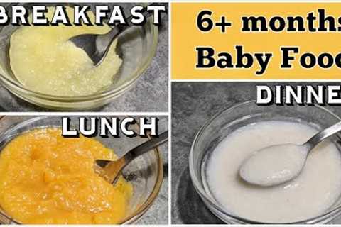 6 months baby food recipes | stage 1 homemade baby food | Breakfast Lunch Dinner for 6 months baby