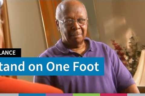 Stand on One Foot Balance Exercise for Older Adults