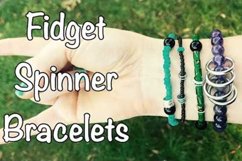 DIY Fidget Spinner Bracelets! Simple tutorial to make your own. Anxiety? ADHD? These might help 😊