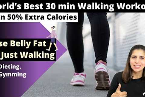 30 Min Walking Workout Routine to Lose Belly Fat | Weight Loss Without Dieting & Gymming | Hindi