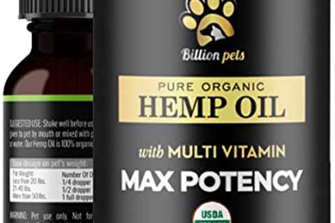 Billion Pets - Hemp Oil for Dogs and Cats - Hemp Oil Drops with Omega Fatty Acids - Hip and Joint..