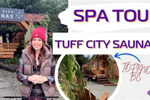 Spa Tour: Tuff City Saunas Tofino | World's Largest Salt Water Cold Plunge