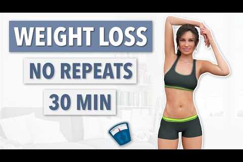 30 MIN WEIGHT LOSS – FULL BODY WORKOUT, NO REPEATS