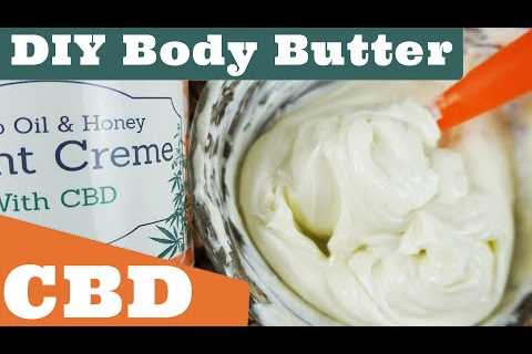 Does topical CBD creme and lotion really work? ~ Making Hemp Oil & Honey Body Butter