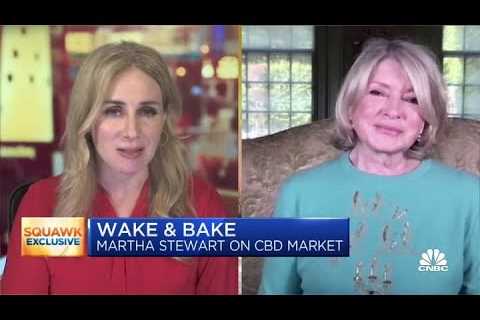 Martha Stewart on her line of CBD products