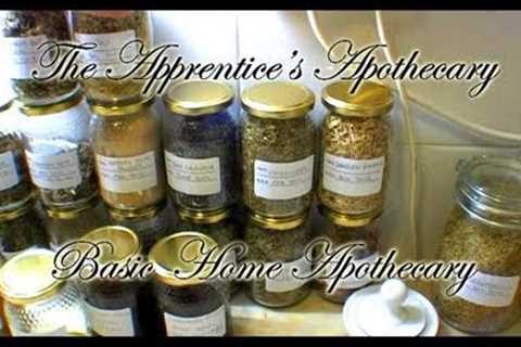 Herbal Medicine Basic Home Apothecary / Kitchen Lab Introduction