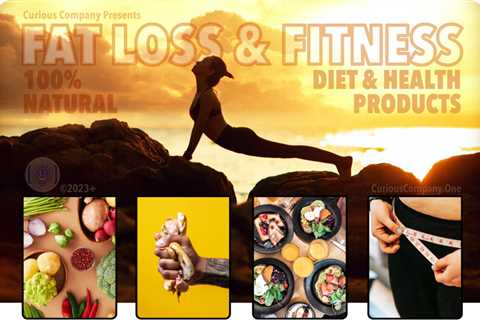 Fast Fat Loss & Fitness – 100% Natural Diet Health Products