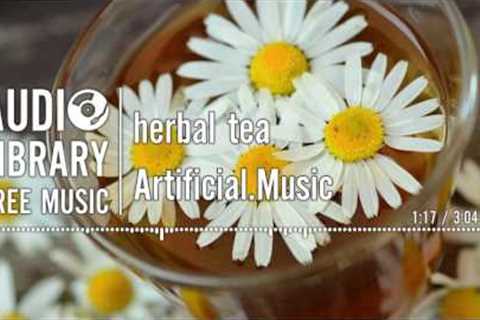 herbal tea - Artificial.Music