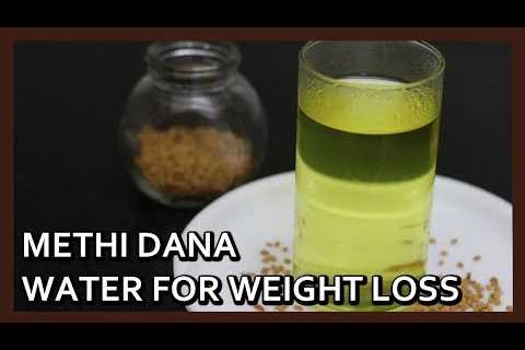 Fenugreek Seeds Water – Best Weight Loss Drink in Winters | Easy Weight Loss Recipe by Healthy Kadai