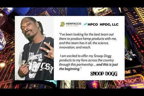 Snoop Dogg and Hempacco: The Ultimate Collaboration for Hemp-Based Products