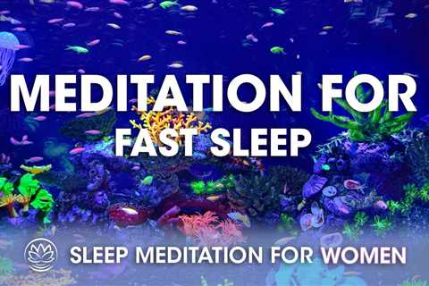 Fall Asleep Fast // Sleep Meditation for Women