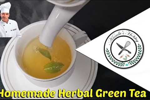 Homemade Herbal Green Tea | herbal Tea for weight loss #herbaltea