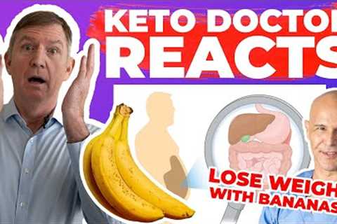 EATING A RESISTANT STARCH BANANA FOR WEIGHT LOSS? - Dr. Eric Westman Reacts