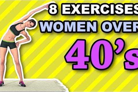 8 Best Exercises For Women Over 40''s