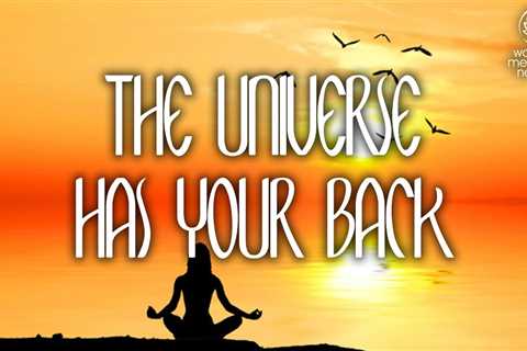The Universe Has Your Back // Healing Meditation for Women