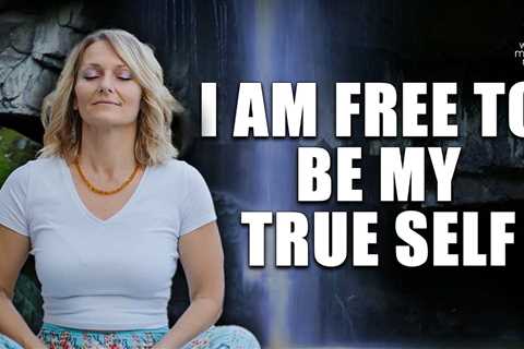 I Am Free To Be My True Self // Daily Affirmation for Women