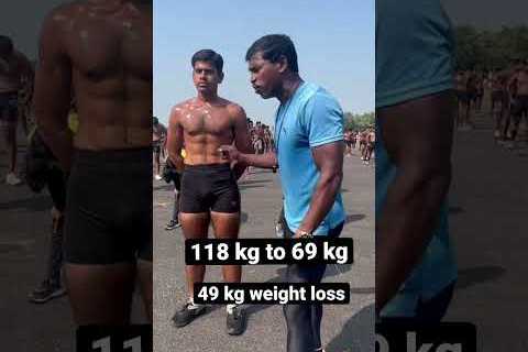 118 kg to 69 kg ||| 49 kg weight loss karke Indian Army ka sapna #viral #viralvideo #shorts #