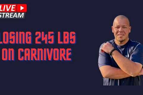 Live Interview: Losing 245 lbs And Reversing T2D On Carnivore Diet With @IntentionalCarnivore