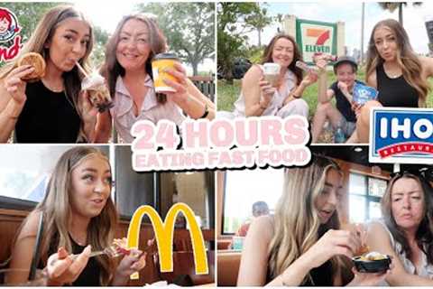 24 HOURS Eating ONLY American Fast Food!
