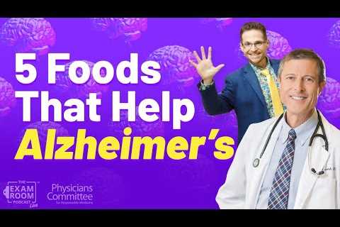 5 Foods That Help Prevent Alzheimer’s Disease | Dr. Neal Barnard Live Q&A