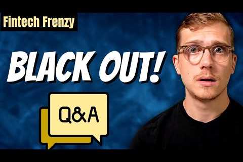 We Are In A Total BLACKOUT! | Fintech Frenzy