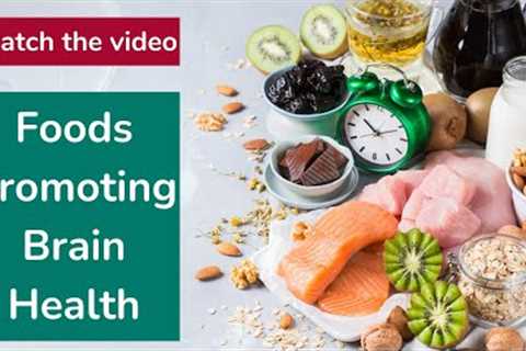 Foods Promoting Brain Health