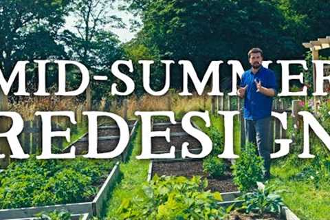 My Mid-Summer Garden Redesign | Huw''s Garden Diaries