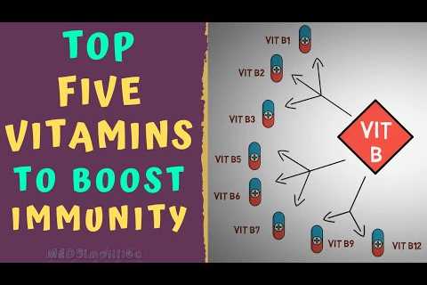 TOP 5 VITAMINS TO BOOST IMMUNITY – How to strengthen IMMUNE SYSTEM